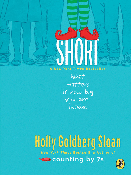 Title details for Short by Holly Goldberg Sloan - Available